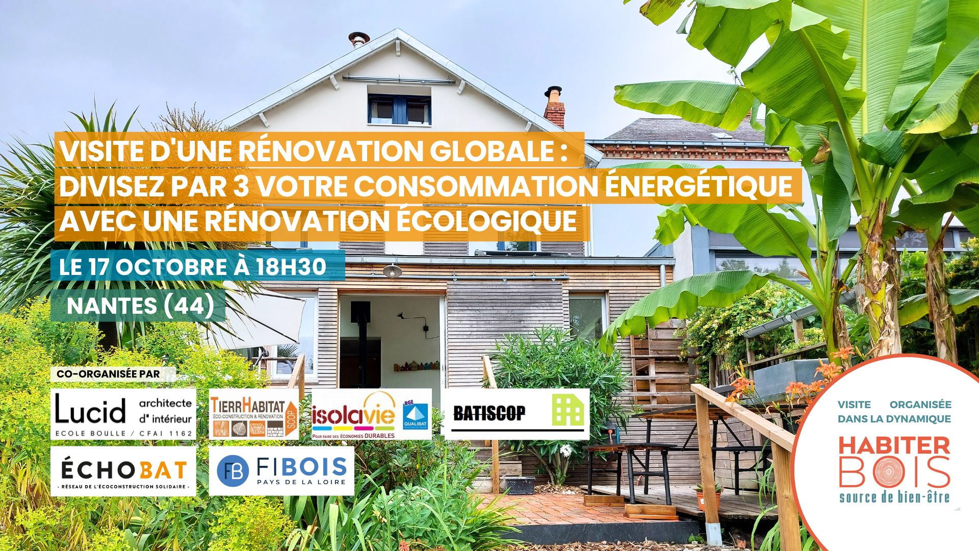 Visite d'une Rénovation globale :  Divisez par 3 votre consommation énergétique avec une rénovation écologique